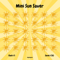 Promotional graphic for 'Mini Sun Saver' with sun patterns and text on a yellow background.