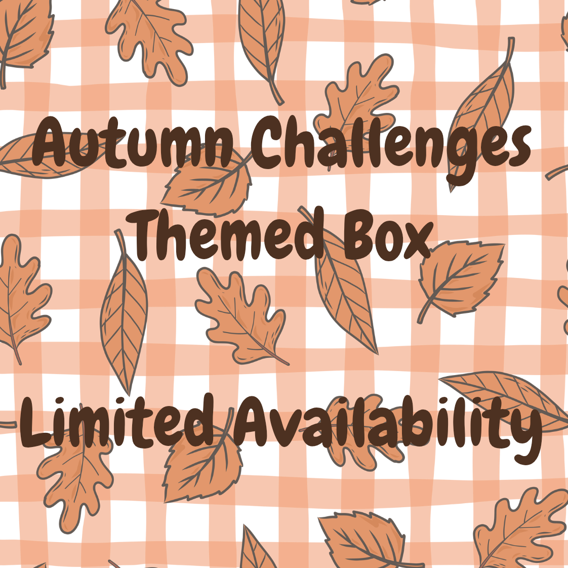 Autumn Challenges Themed Box
